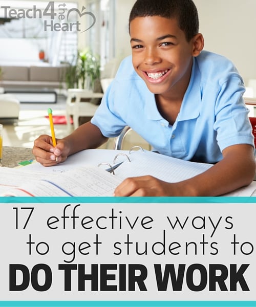 17 effective ways to get students to actually do their work