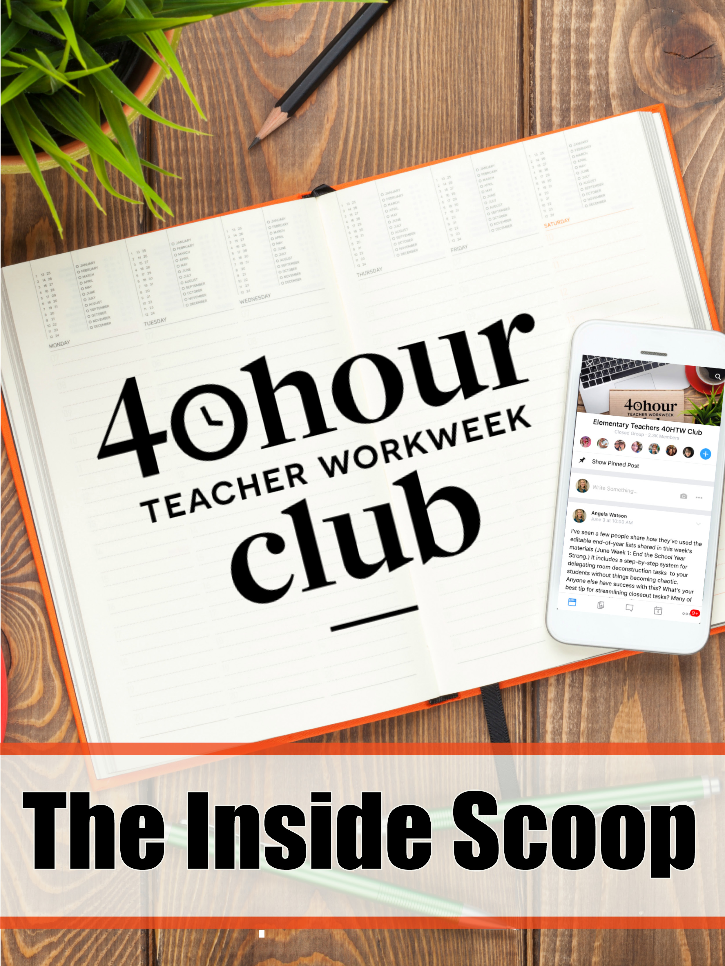 an inside look into Angela Watson's 40 hour teacher workweek club