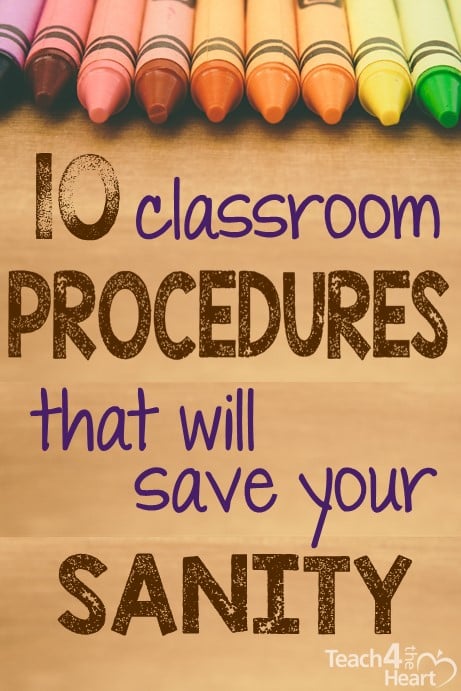 10 classroom procedures that will save your sanity