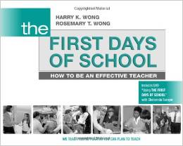 The First Days of School: How to be an effective teacher