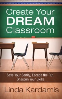 Create Your Dream Classroom, the perfect book for Christian teachers