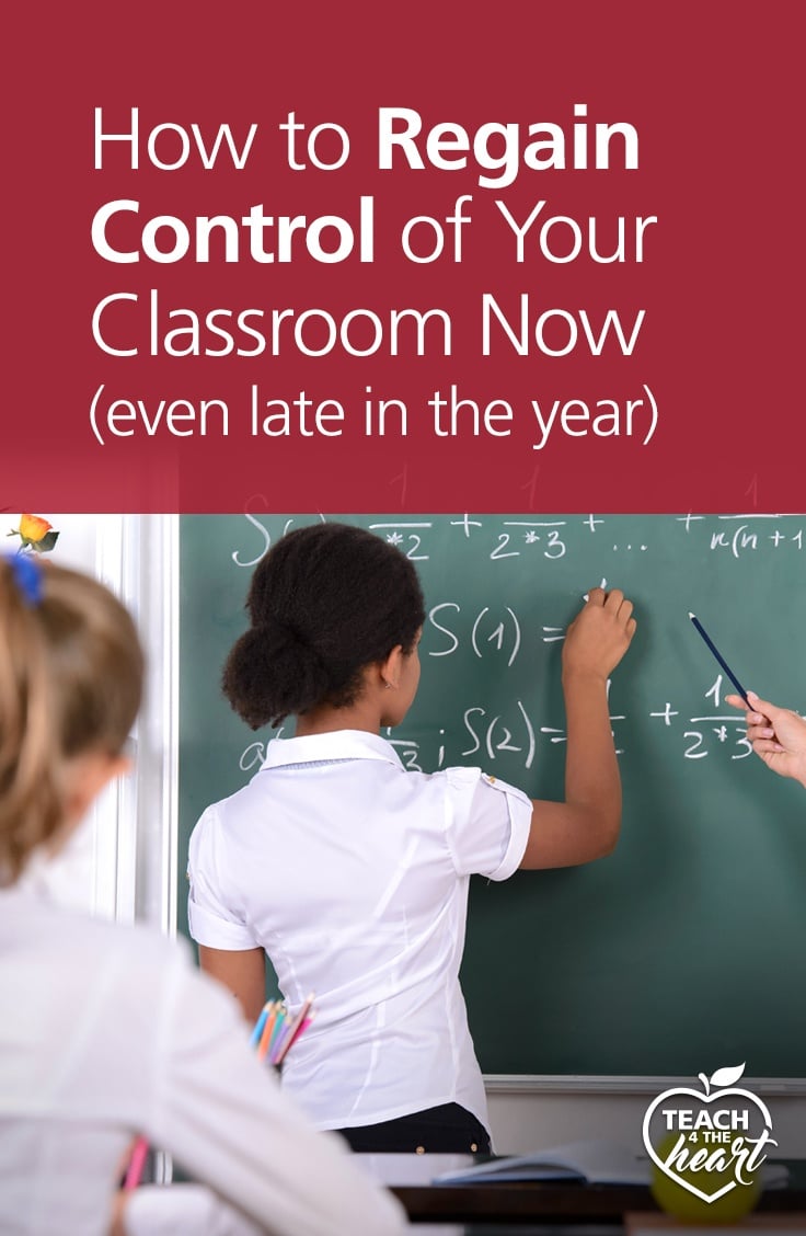PIN How to Regain Control of Your Classroom Now (even late in the year)