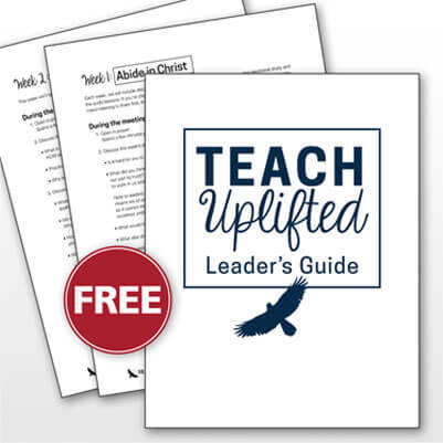 Teach Uplifted Leader's Guide