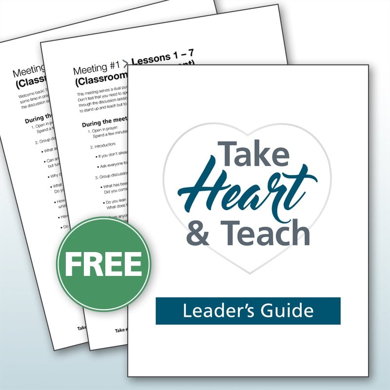Take Heart & Teach discussion group leader's guide
